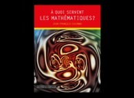 A quoi servent les Mathématiques? 